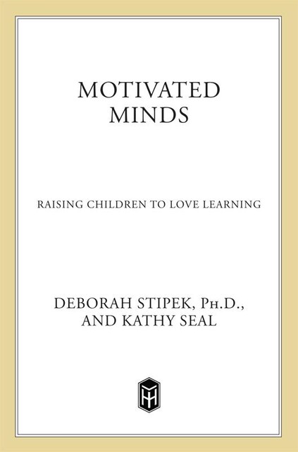 Motivated Minds, Deborah Stipek, Kathy Seal