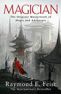 Magician (The Riftwar Saga, Book 1), Raymond Feist
