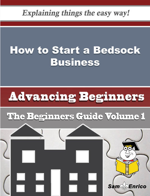 How to Start a Bedsock Business (Beginners Guide), Artie Toledo