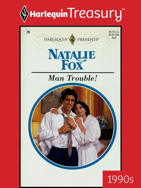 Man Trouble, Natalie Fox