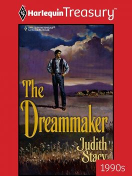 The Dreammaker, Judith Stacy