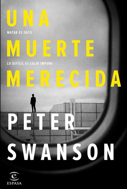 Una muerte merecida, Peter Swanson