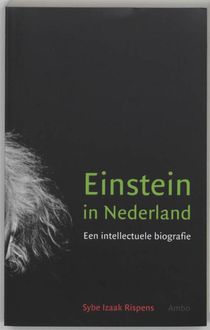 Einstein in Nederland, Sybe Izaak Rispens