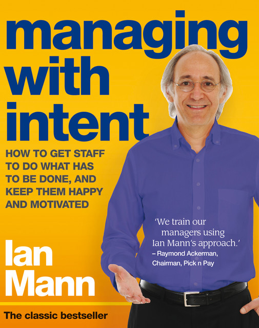 Managing with Intent, Ian Mann