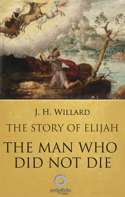 The Man Who Did Not Die, J.H.Willard