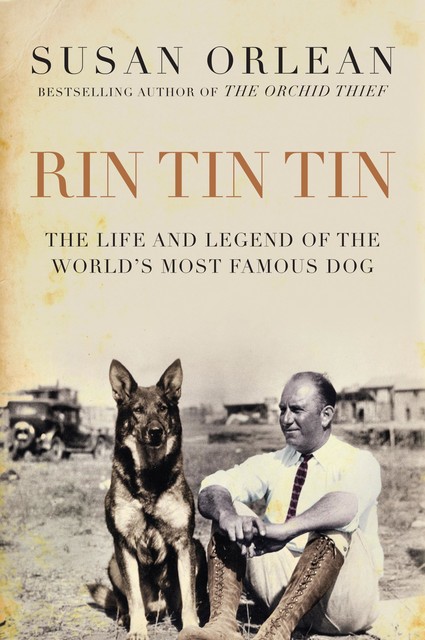 Rin Tin Tin, Susan Orlean
