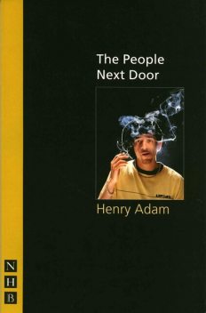 The People Next Door, Henry Adam