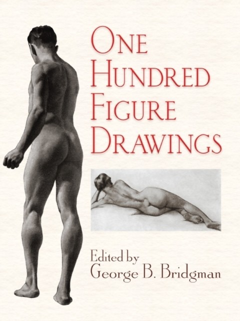 One Hundred Figure Drawings, George B.Bridgman