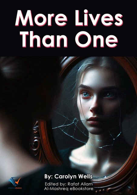 More Lives Than One, Carolyn Wells
