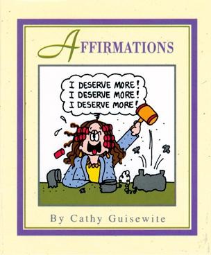 Affirmations, Cathy Guisewite
