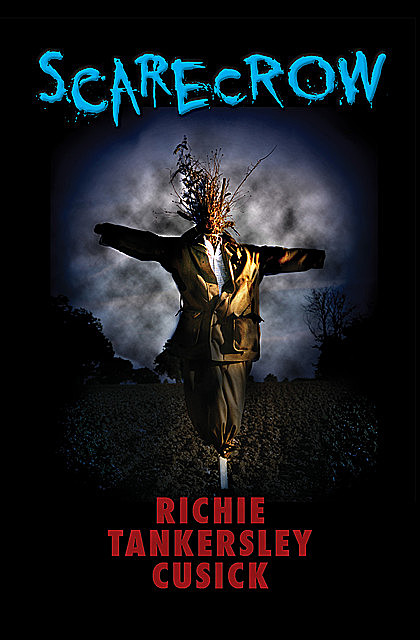 Scarecrow, Richie T Cusick
