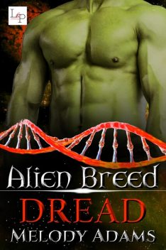 Dread, Melody Adams