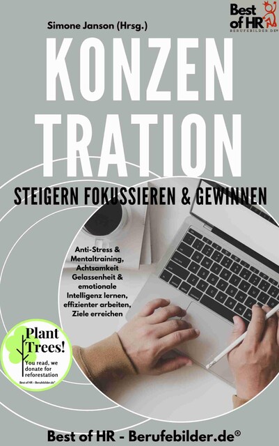 Konzentration steigern fokussieren & gewinnen, Simone Janson