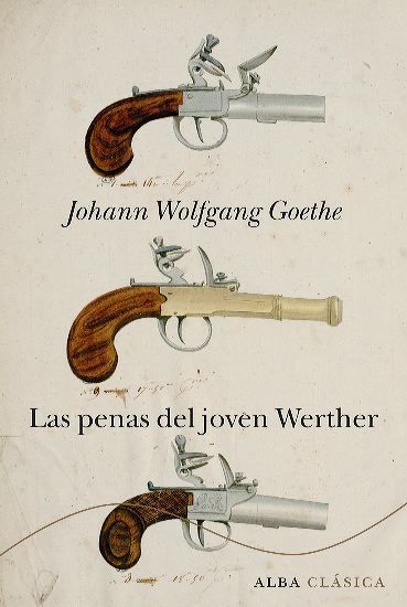 Las penas del joven Werther, Johann Wolfgang von Goethe