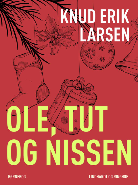 Ole, Tut og nissen, Knud Erik Larsen