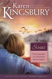Sunset, Karen Kingsbury