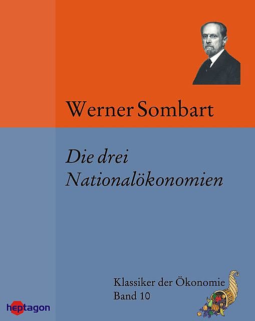 Die drei Nationalökonomien, Werner Sombart