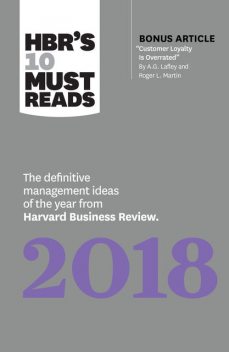 HBR's 10 Must Reads 2018, Harvard Business Review