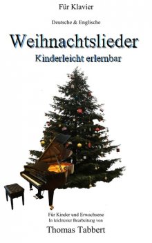 Weihnachtslieder – Kinderleicht erlernbar, Thomas Tabbert