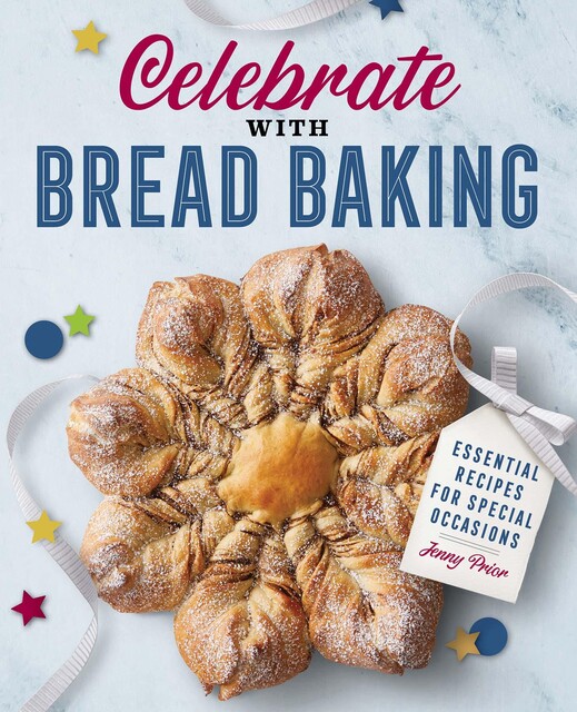 Celebrate with Bread Baking, Jenny Prior