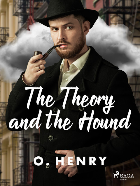 The Theory and the Hound, O.Henry
