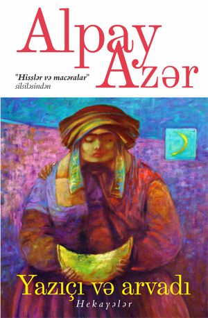 Yazici ve arvadi, Alpay Azer