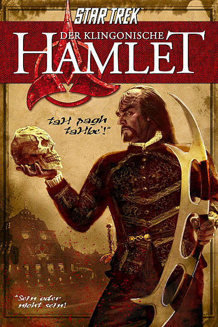 Star Trek: Der klingonische Hamlet, William Shakespeare, Andrew Strader, Nick Nicholas