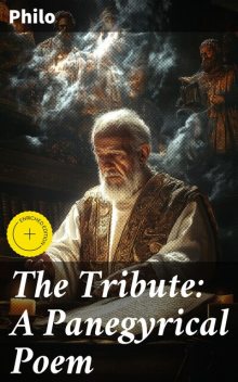 The Tribute: A Panegyrical Poem, Philo