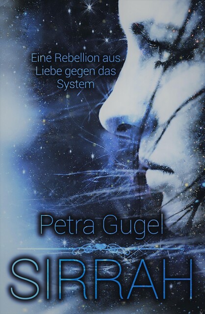 Sirrah, Petra Gugel