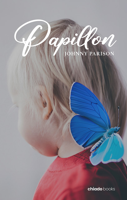 Papillon, Johnny Parison