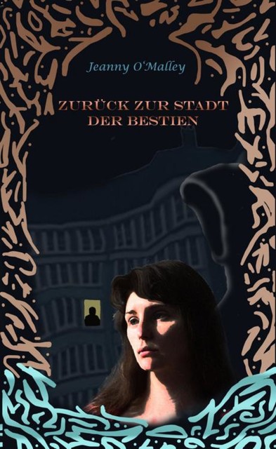 Zurück zur Stadt der Bestien, Jeanny O'Malley
