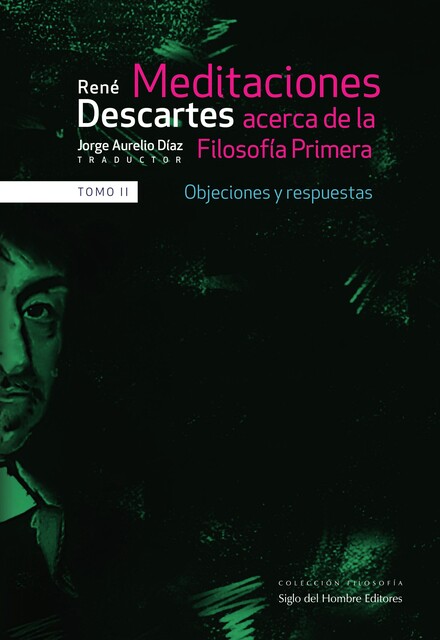 Meditaciones acerca de la filosofía primera, René Descartes