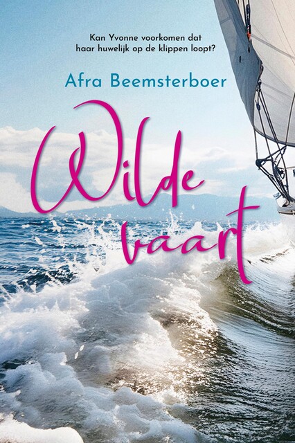 Wilde vaart, Afra Beemsterboer