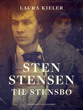 Sten Stensen til Stensbo, Laura Kieler