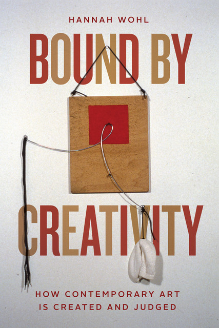 Bound by Creativity, Hannah Wohl