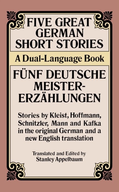 Five Great German Short Stories, Stanley Appelbaum
