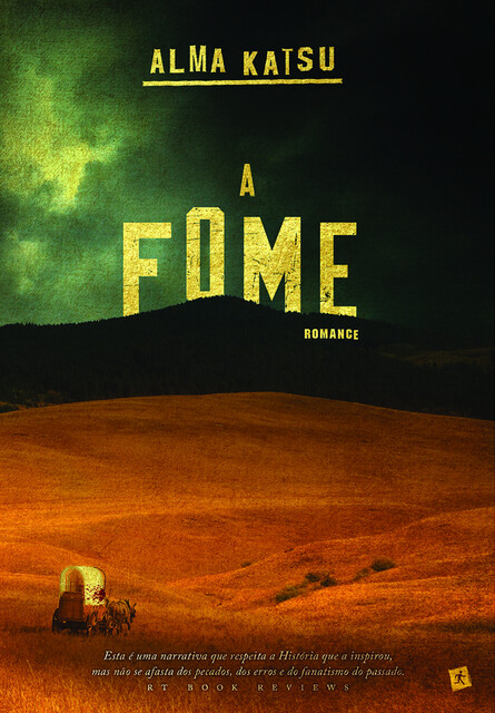 A Fome, Alma Katsu