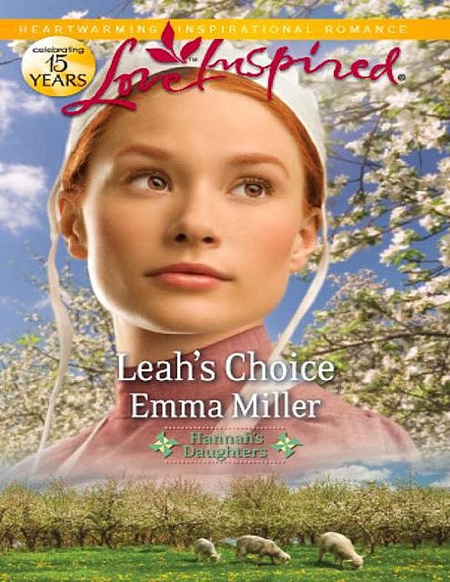 Leah's Choice, Emma Miller