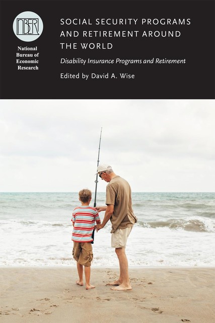 Social Security Programs and Retirement around the World, David Wise