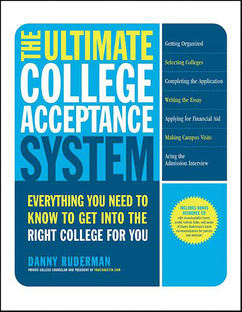 The Ultimate College Acceptance System, Danny Ruderman