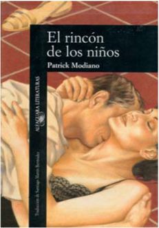 El Rincón De Los Niños, Patrick Modiano