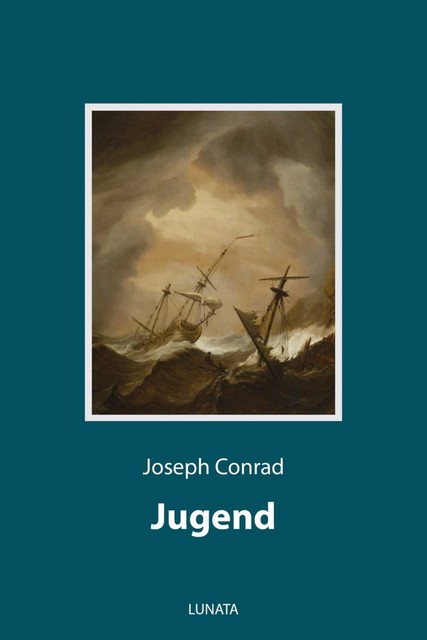 Jugend, Joseph Conrad