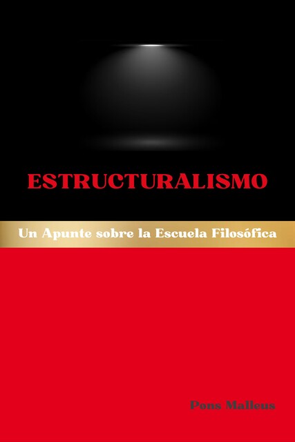 Estructuralismo, Pons Malleus