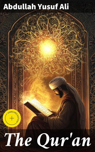 The Qur'an, Abdullah Yusuf Ali