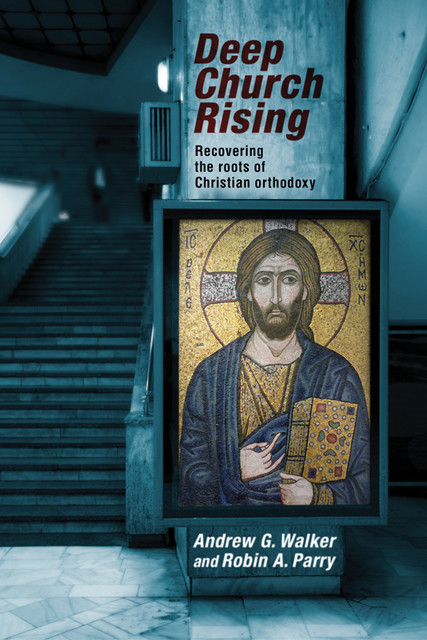 Deep Church Rising, Andrew Walker