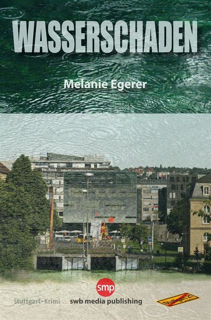 Wasserschaden, Melanie Egerer