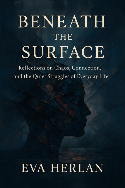 Beneath the Surface, Eva Herlan
