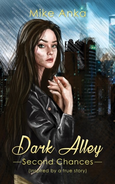Dark Alley, Mike Anka