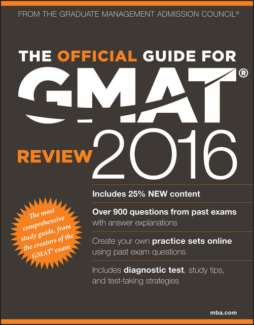 The Official Guide for GMAT Review 2016 with Online Question Bank and Exclusive Video, GMAC