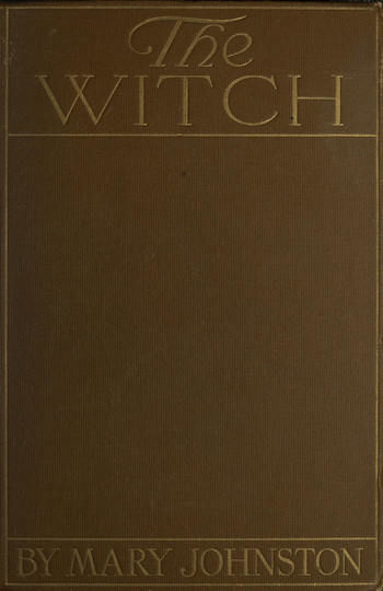 The Witch, Mary Johnston